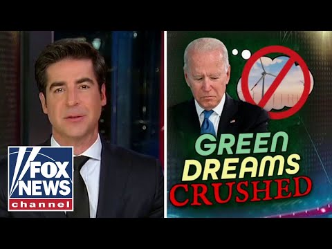 Read more about the article Jesse Watters: Biden’s Green New Deal is falling apart