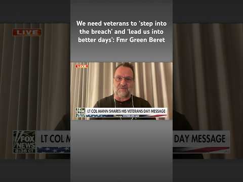 Read more about the article Former Green Beret calls for veteran leadership in Veterans Day message #shorts