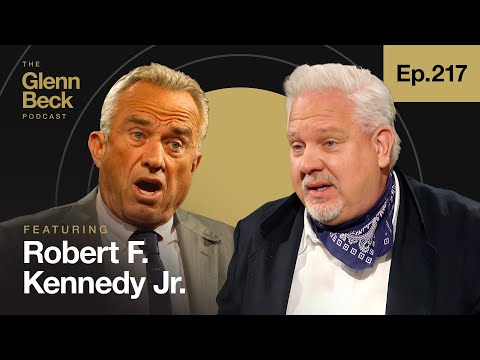Read more about the article RFK Jr.: America’s Economic Collapse Will Bring a REVOLUTION | The Glenn Beck Podcast | Ep 217